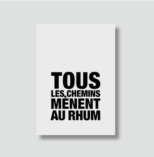 Carte Postale Tous les chemins menent au rhum