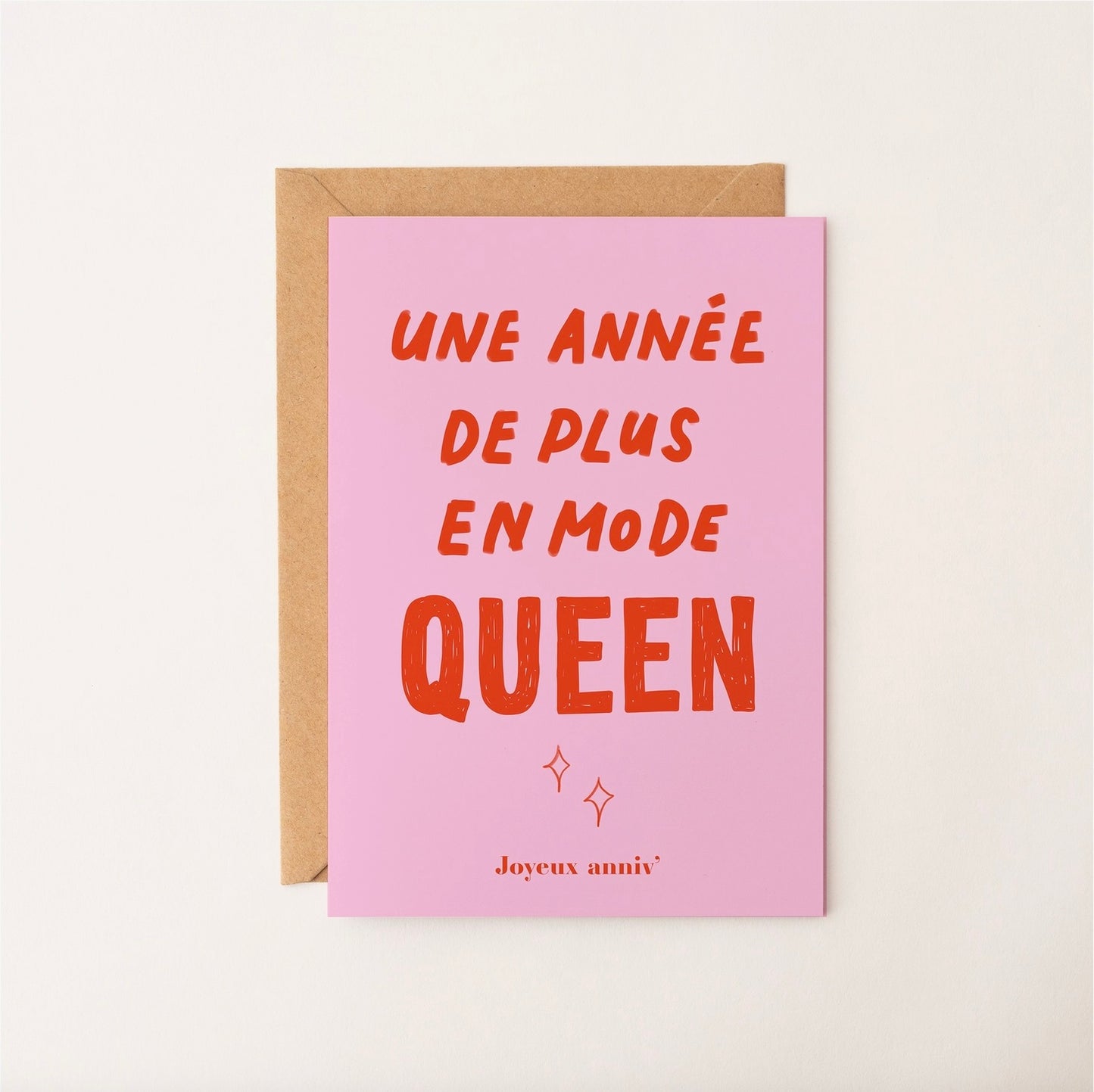 Carte Une année de plus en mode queen