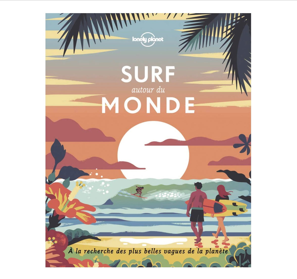 Livre Surf autour du monde