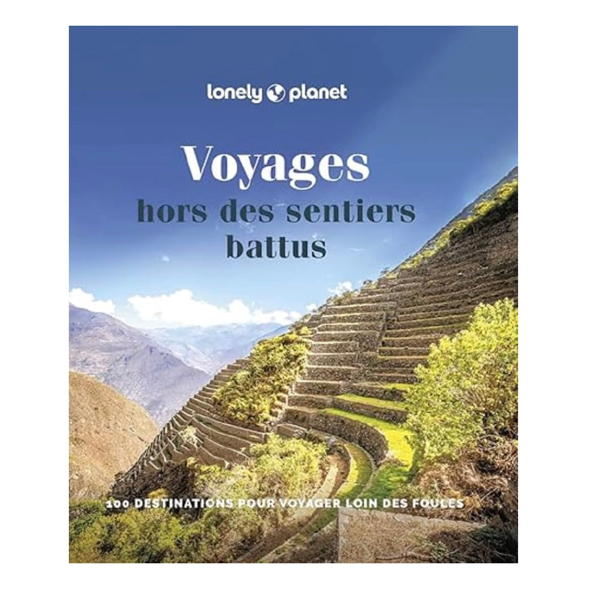 Livre Voyages hors des sentiers battus
