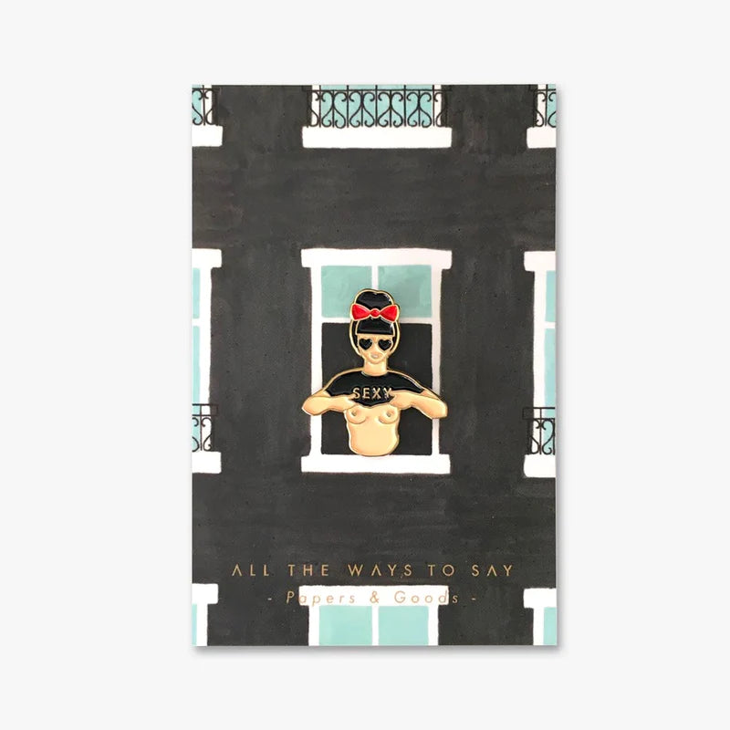 Pin's Hey sexy