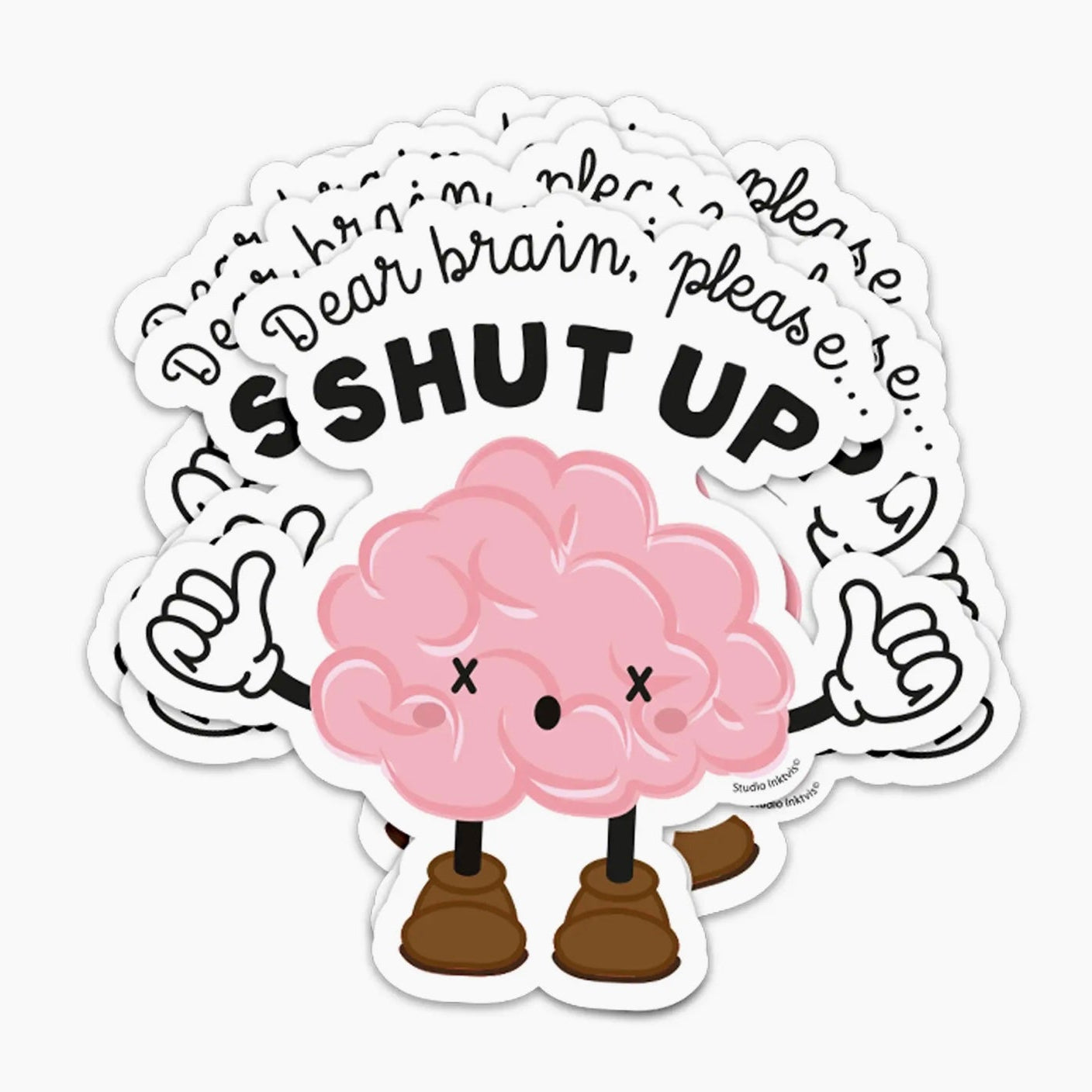 Sticker Dear brain please shut up