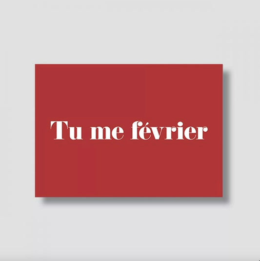 Carte Postale Tu me février