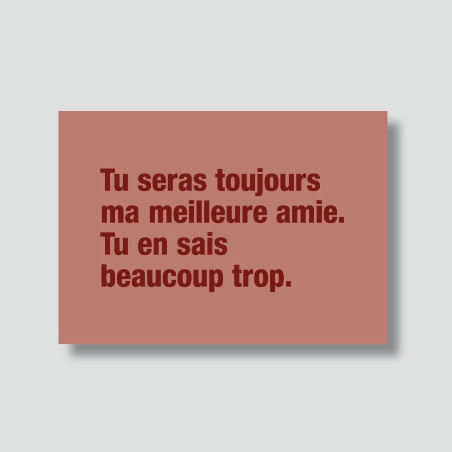 Carte Postale Tu seras toujours ma meilleure amie ...