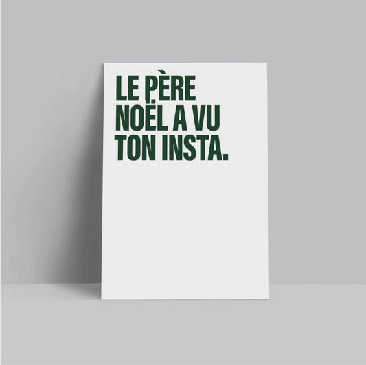 Carte Postale Le père Noel a vu ton Insta