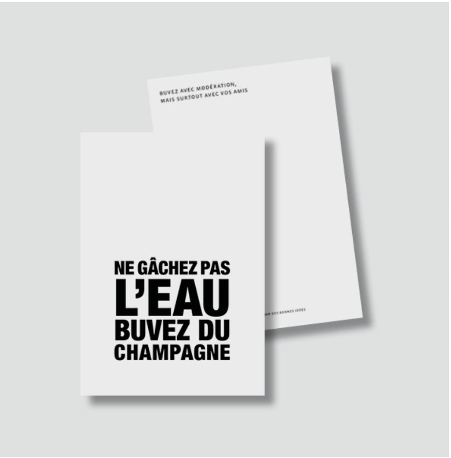 Carte Postale Ne gâchez pas l'eau buvez du champagne