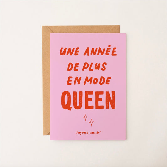 Carte Une année de plus en mode queen