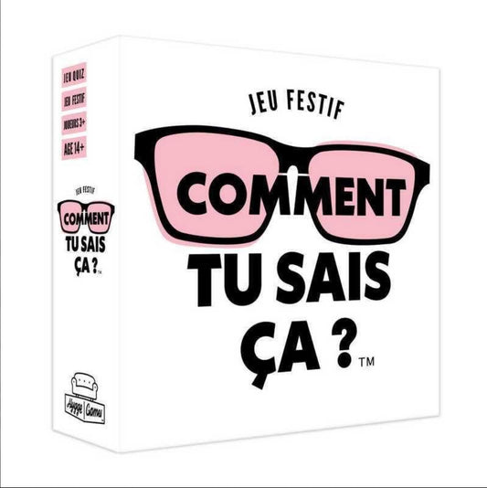 Jeu Comment tu sais ça?