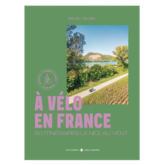Livre A vélo en France 50 itinéraires