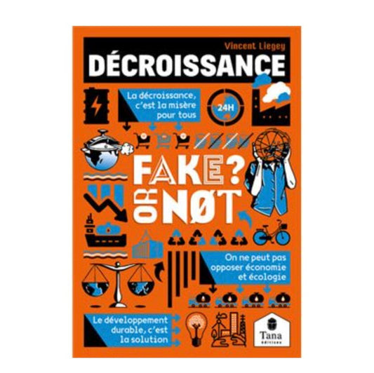 Livre Décroissance Fake or Not