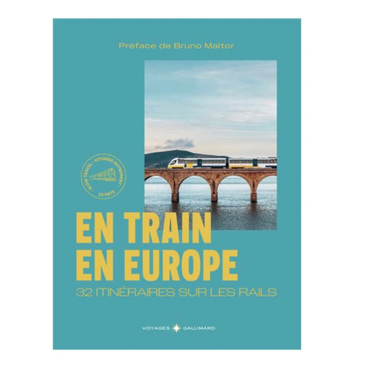 Livre En train en Europe 32 itinéraires