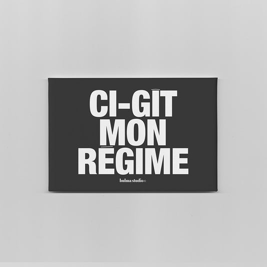 Magnet Ci-gît mon régime