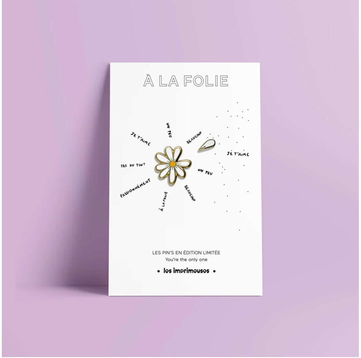 Pin’s Marguerite à la folie
