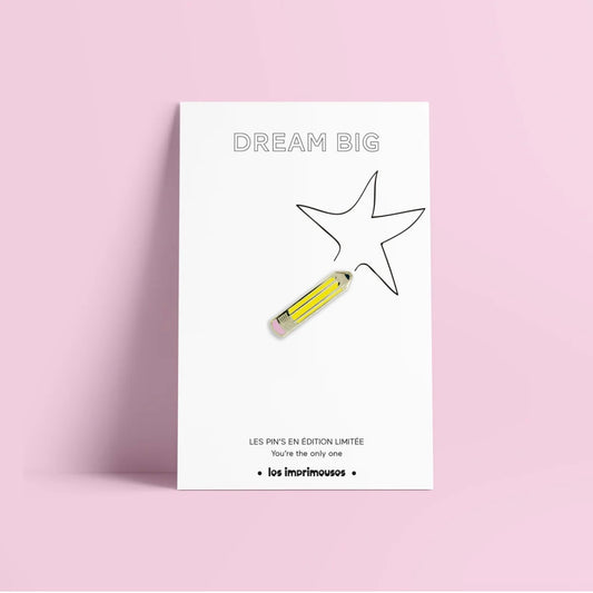 Pin’s crayon - Dream Big