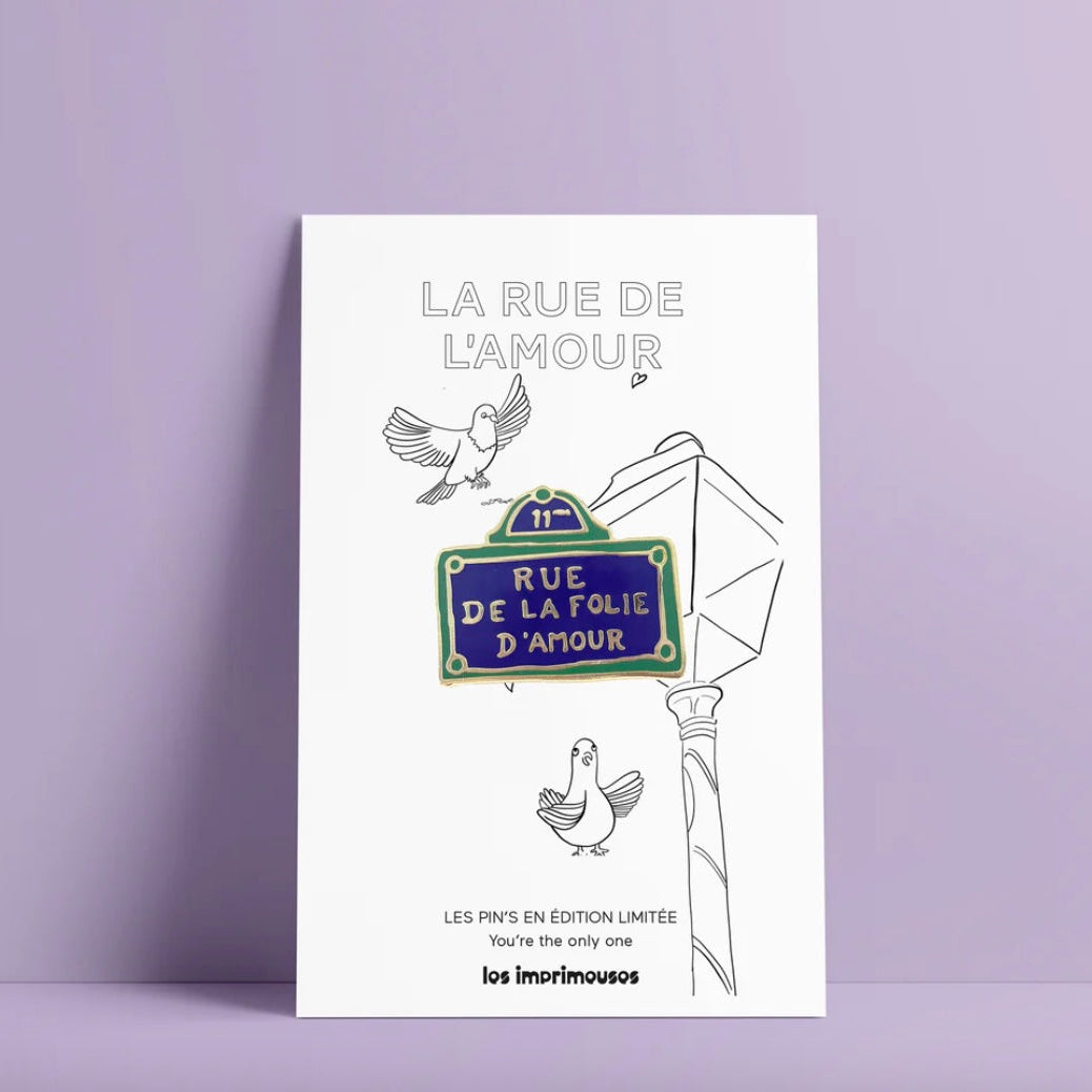 Pin's plaque de rue - Rue de la folie d'Amour