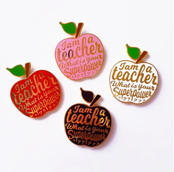 Pins i'm a Teacher what is your superpower?