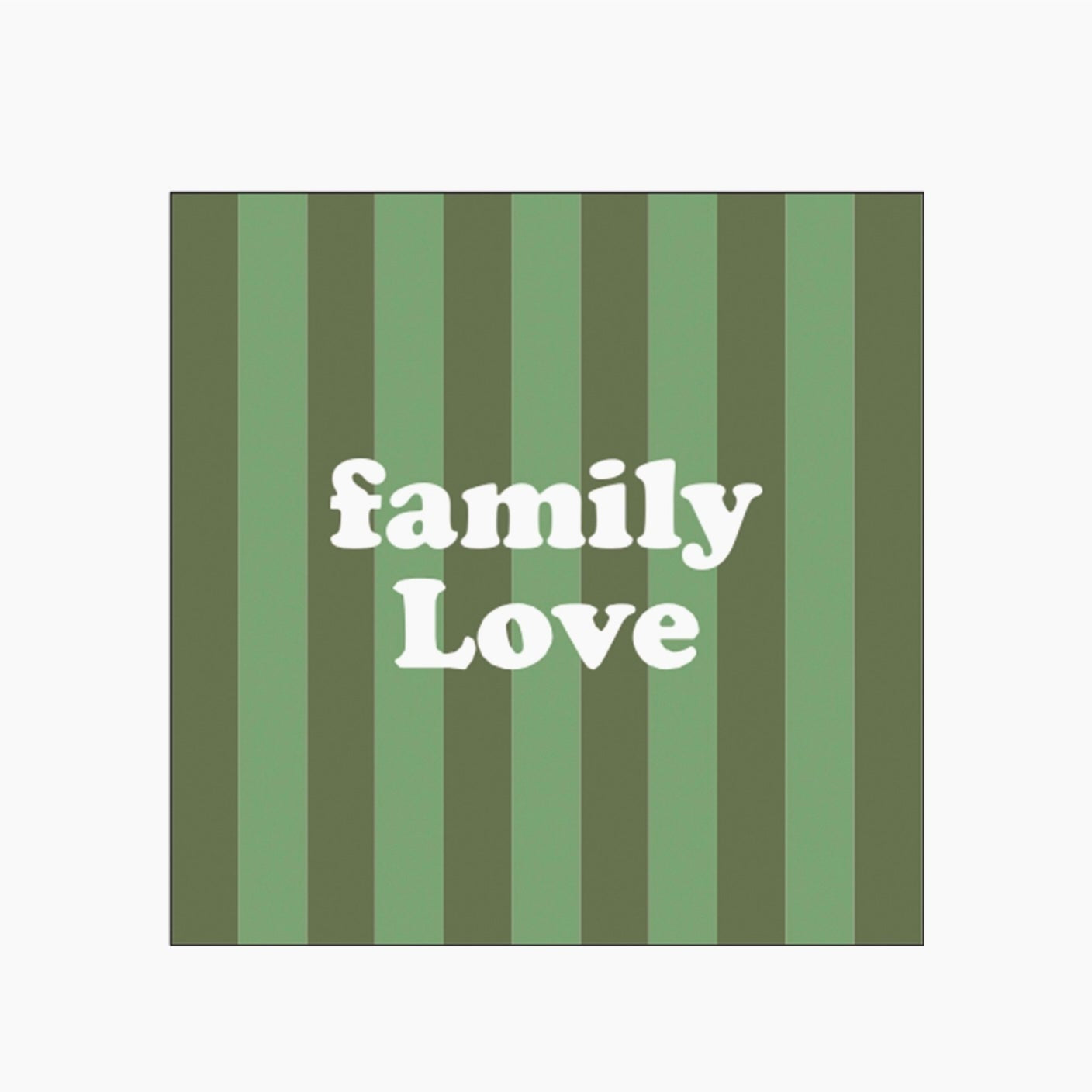 Serviette en papier Rayures Family love