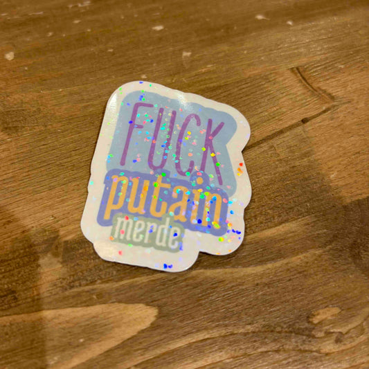 Sticker Fuck putain merde