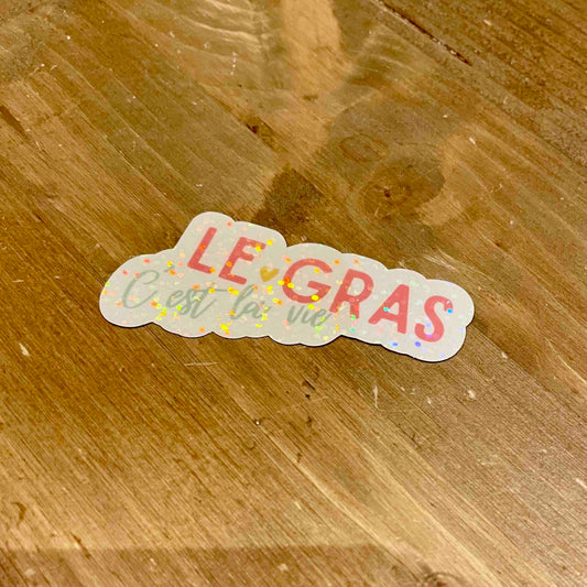 Sticker Le gras c'est la vie