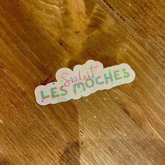 Sticker Salut les moches
