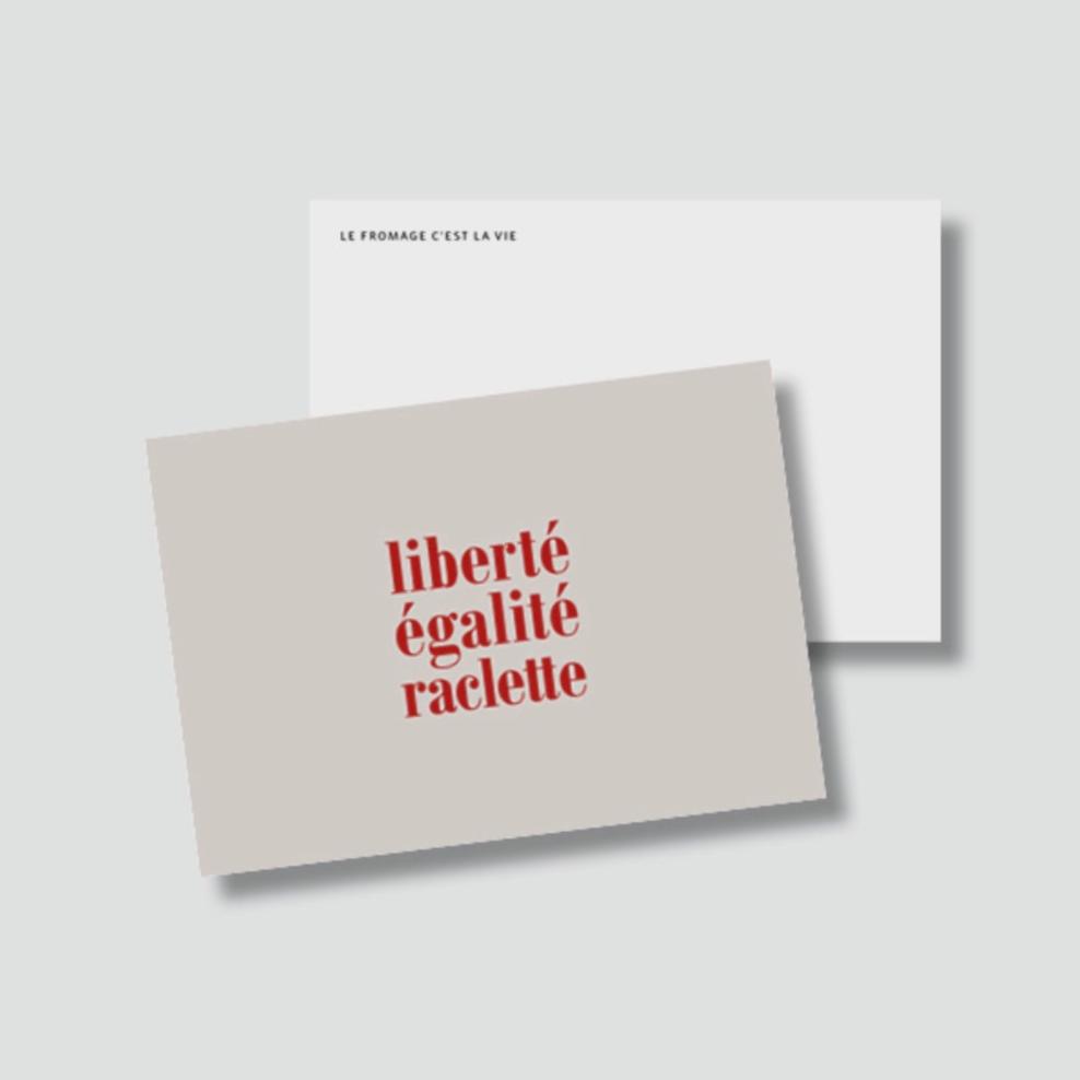 Carte Postale Liberté Egalité Raclette