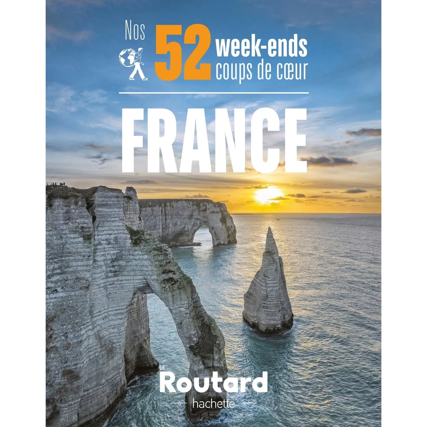 Livre Nos 52 week-ends coups de coeur en FRANCE