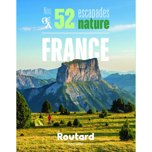 Livre Nos 52 escapades nature en France