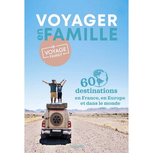 Livre Voyager en famille - Voyage Family